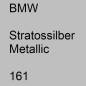 Preview: BMW, Stratossilber Metallic, 161.